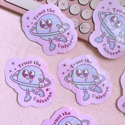Trust the Universe | Vinyl Die-Cut Holographic Sticker
