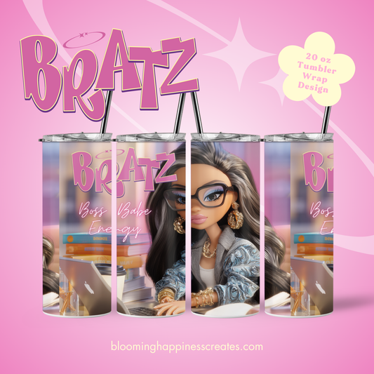 Bratz Boss Babe Energy 20 oz Tumbler Wrap | Digital Download